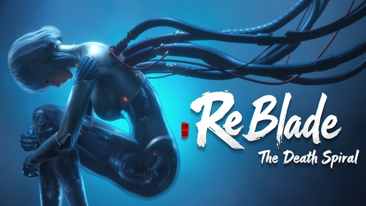 ReBlade: The Death Spiral